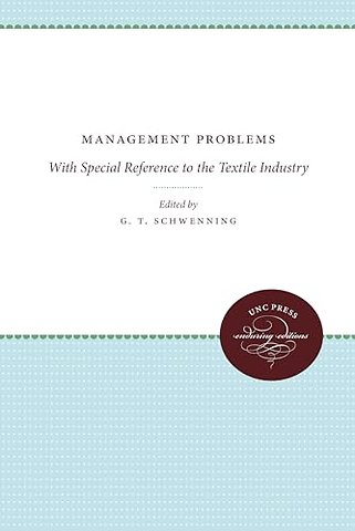 Management Problems – With Special Reference to the Textile Industry