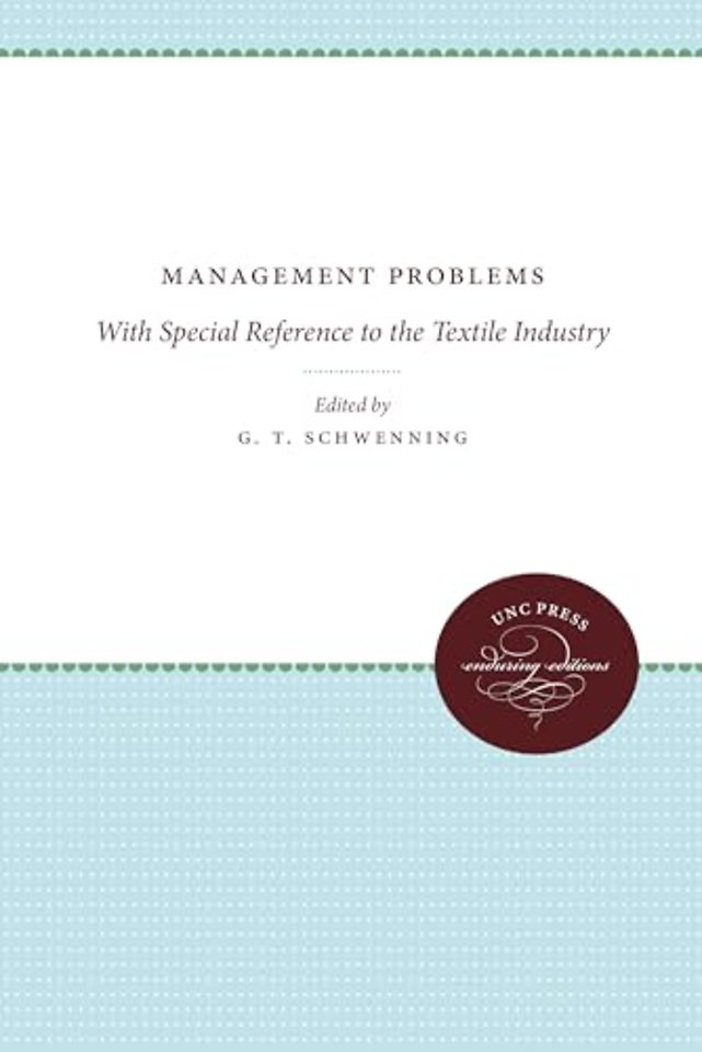Management Problems – With Special Reference to the Textile Industry