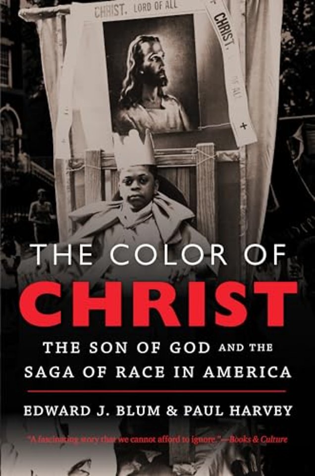 The Color of Christ – The Son of God and the Saga of Race in America