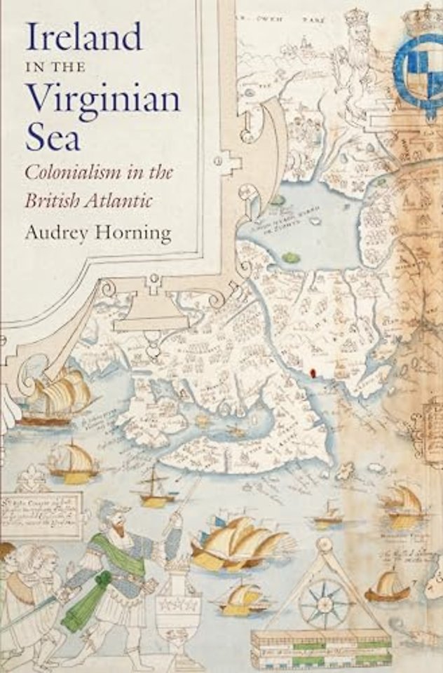 Ireland in the Virginian Sea – Colonialism in the British Atlantic