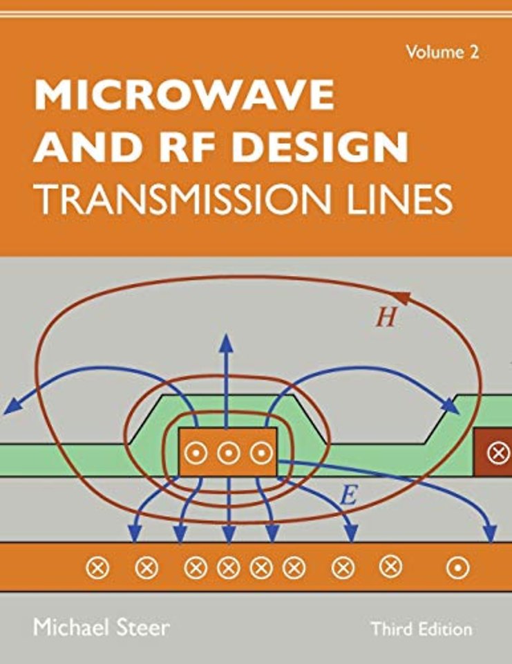 Microwave and RF Design, Volume 2 – Transmission Lines