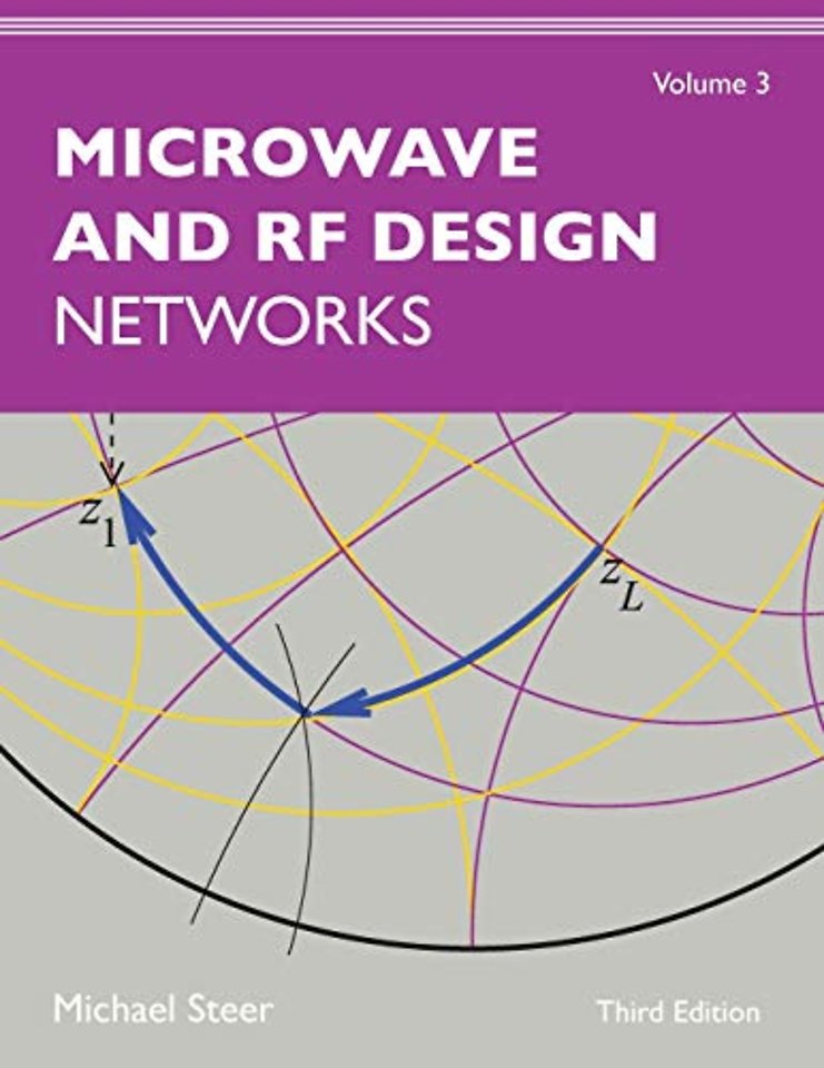 Microwave and RF Design, Volume 3 – Networks