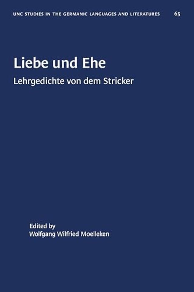 Liebe Und Ehe – Lehrgedichte Von Dem Stricker
