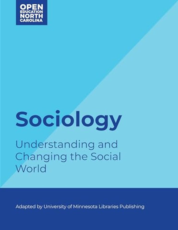 Sociology – Understanding and Changing the Social World