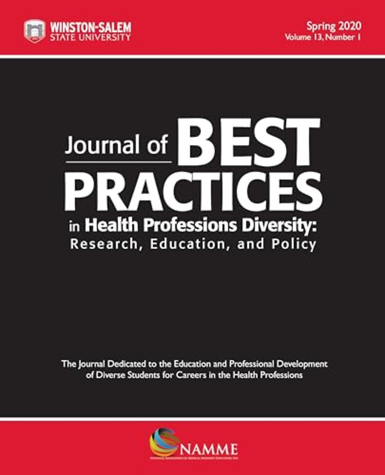Journal of Best Practices in Health Professions Diversity, Volume 13, Number 1, Spring 2020