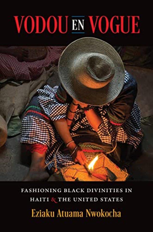 Vodou en Vogue – Fashioning Black Divinities in Haiti and the United States