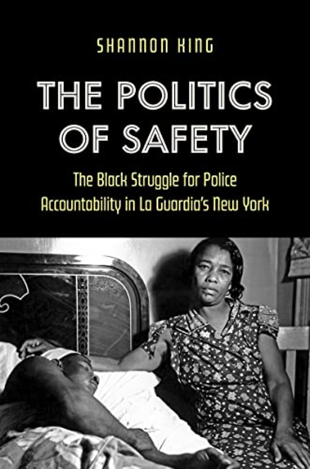 The Politics of Safety – The Black Struggle for Police Accountability in La Guardia`s New York