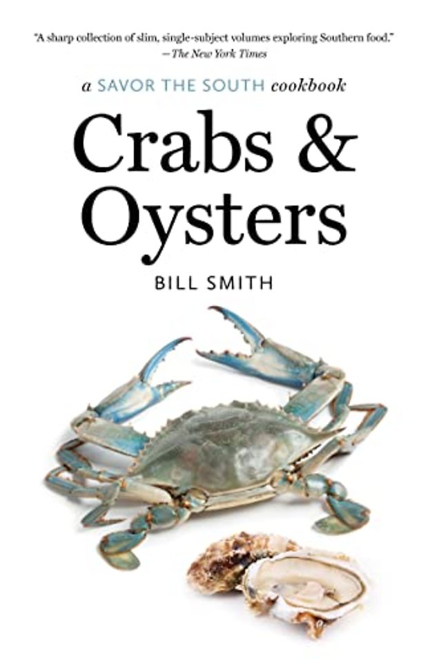 Crabs and Oysters – a Savor the South cookbook