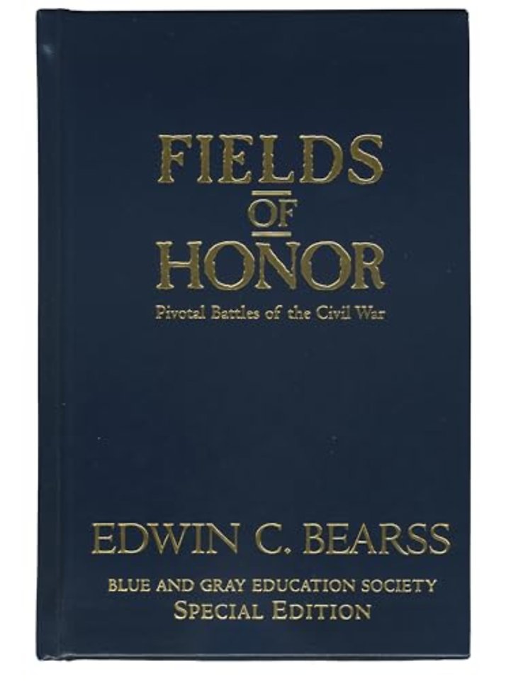 Fields of Honor – Pivotal Battles of the Civil War