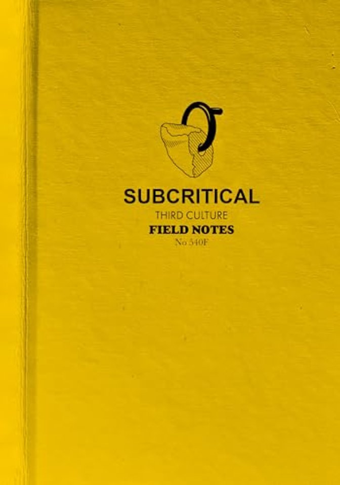 Subcritical – Third Culture Field Notes