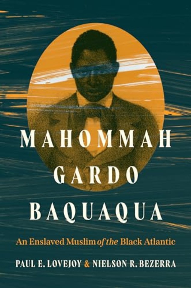 Mahommah Gardo Baquaqua – An Enslaved Muslim of the Black Atlantic