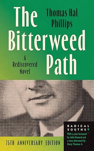 The Bitterweed Path – A Rediscovered Novel