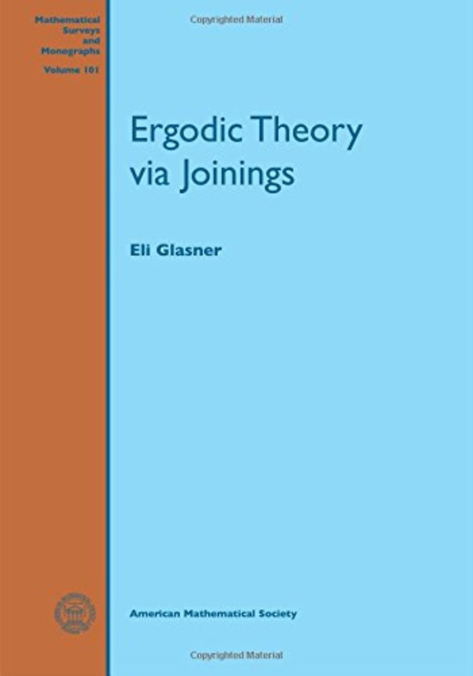Ergodic Theory Via Joinings