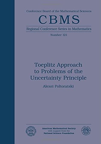 Toeplitz Approach to Problems of the Uncertainty Principle