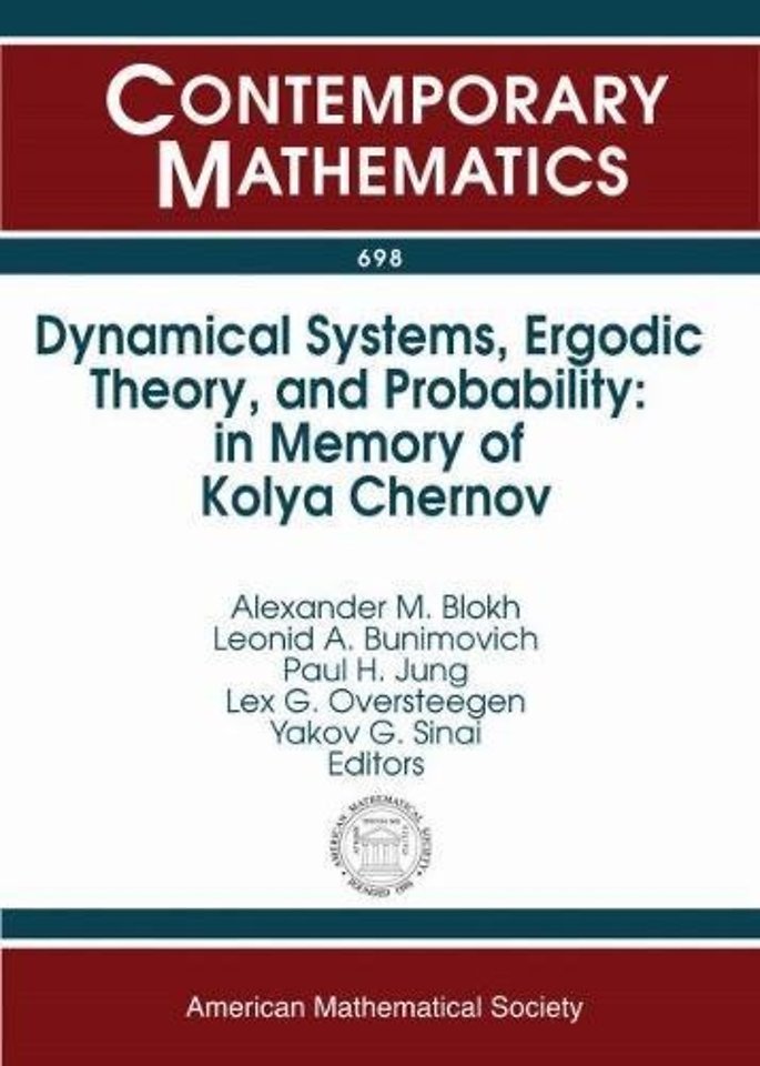 Dynamical Systems, Ergodic Theory, and Probabili – In Memory of Kolya Chernov