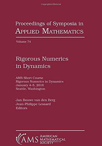 Rigorous Numerics in Dynamics