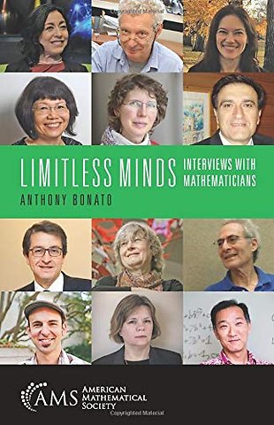 Limitless Minds – Interviews with Mathematicians