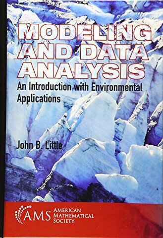 Modeling and Data Analysis – An Introduction with Environmental Applications