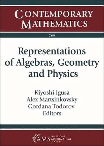 Representations of Algebras, Geometry and Physics