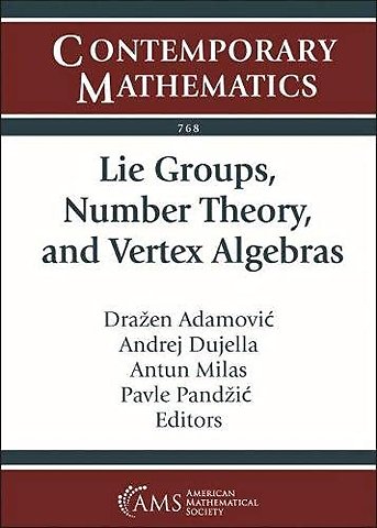 Lie Groups, Number Theory, and Vertex Algebras