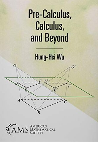 Pre–Calculus, Calculus, and Beyond