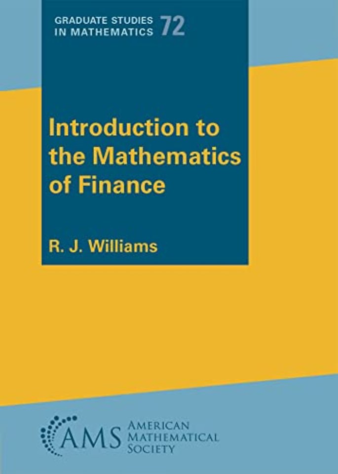 Introduction to the Mathematics of Finance