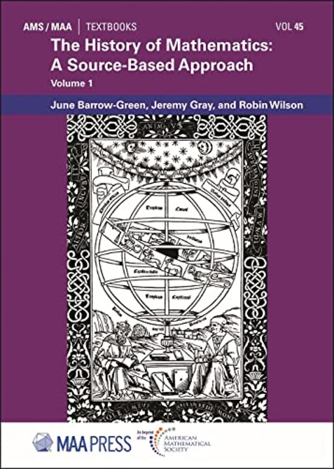 The History of Mathematics – A Source–Based Approach (Volume 1)