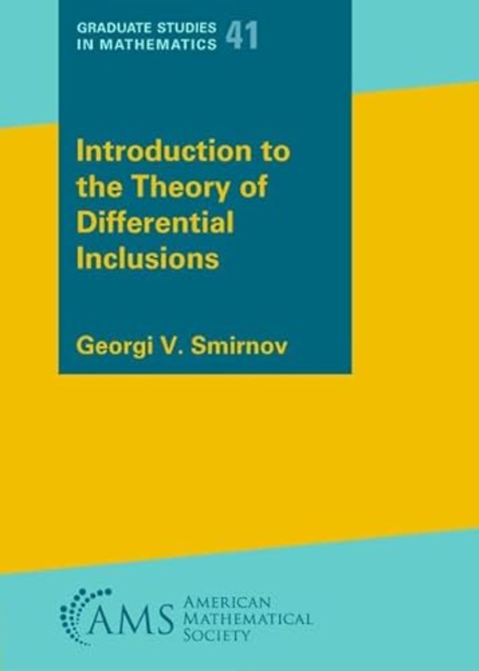 Introduction to the Theory of Differential Inclusions