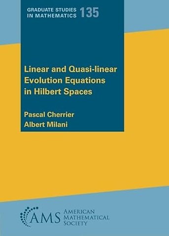 Linear and Quasi–linear Evolution Equations in Hilbert Spaces