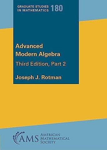 Advanced Modern Algebra – Part 2