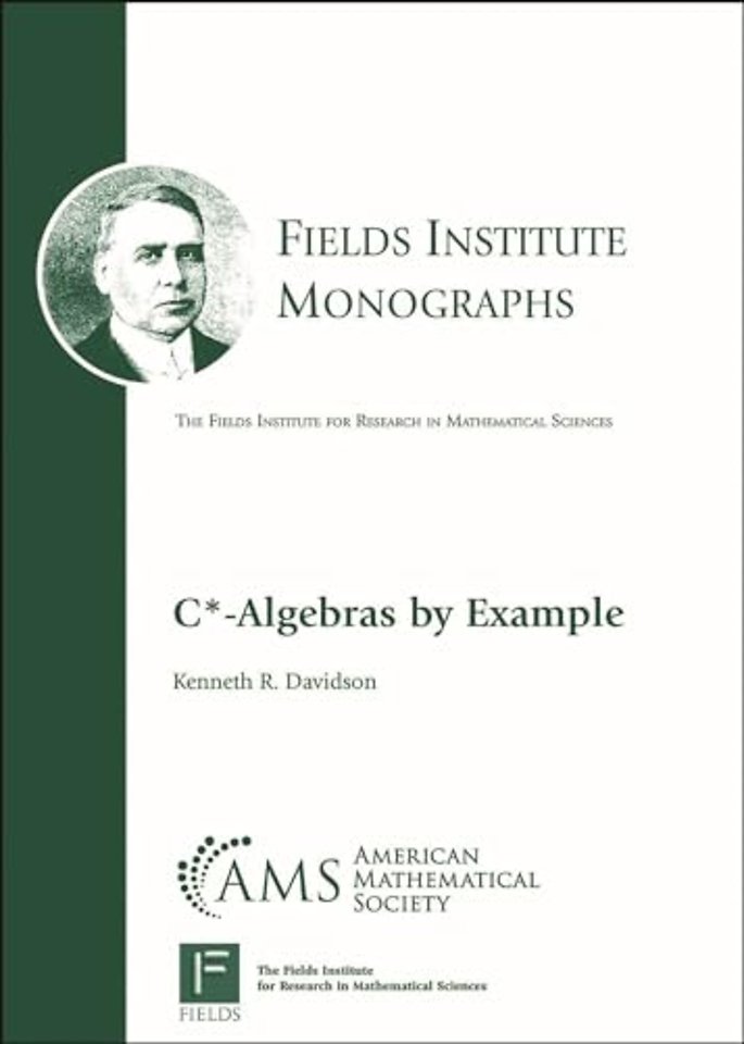 C∗–Algebras by Example