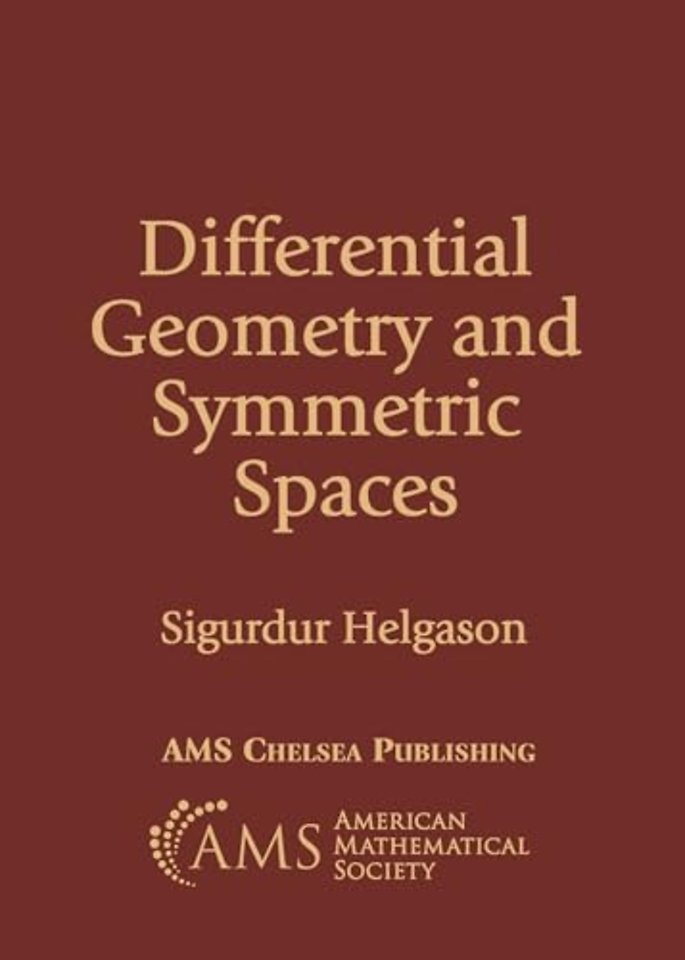 Differential Geometry and Symmetric Spaces