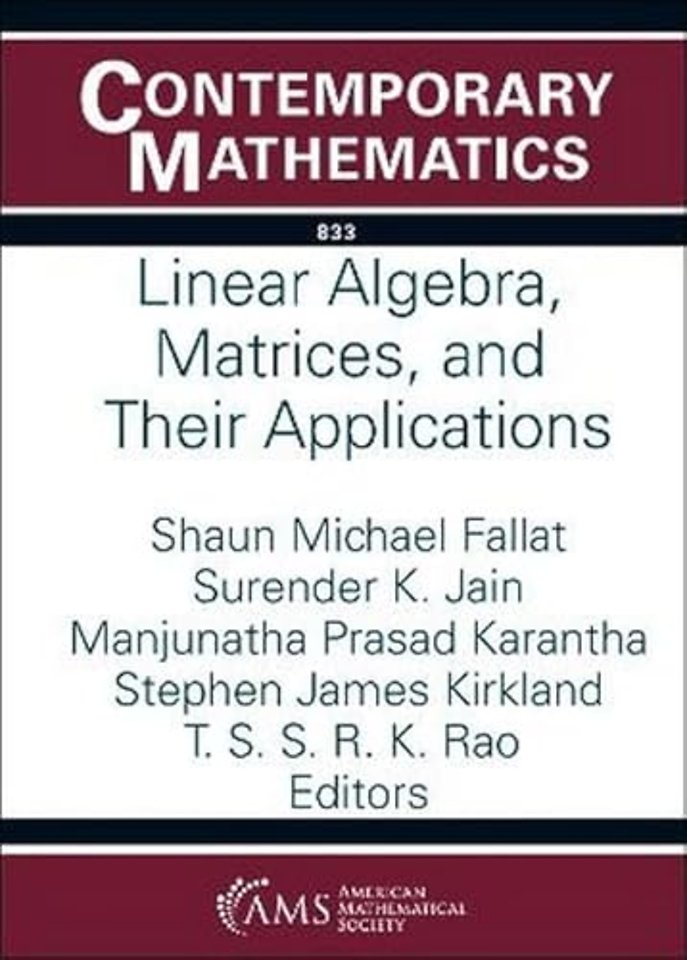 Linear Algebra, Matrices, and Their Applications