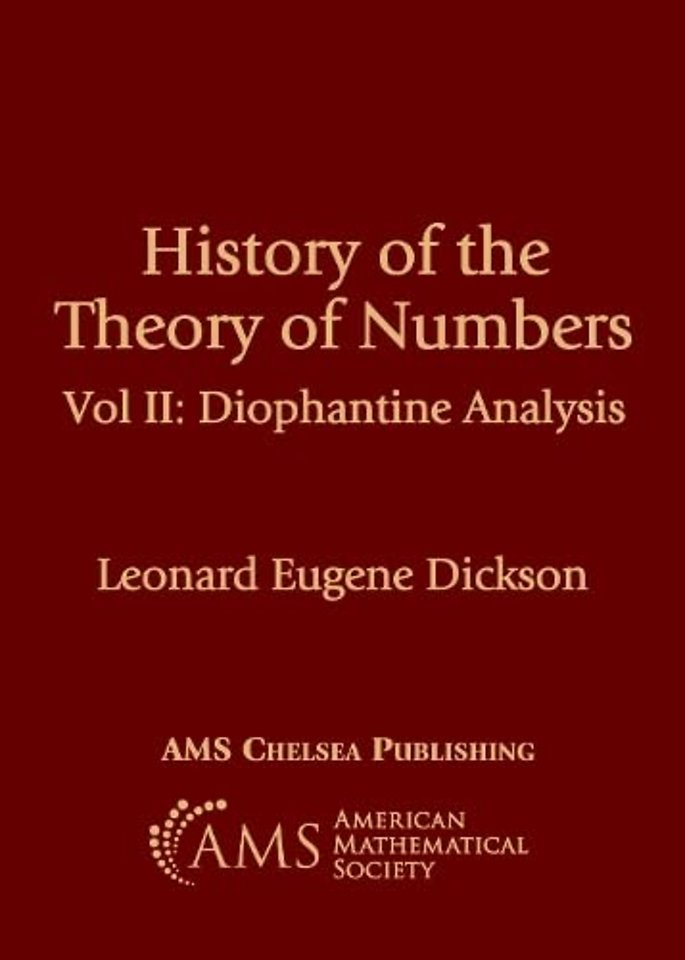 History of the Theory of Numbers – Diophantine Analysis