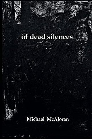 of dead silences