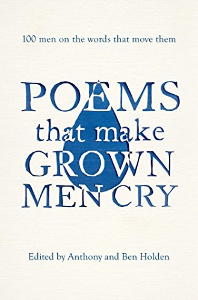 Poems That Make Grown Men Cry