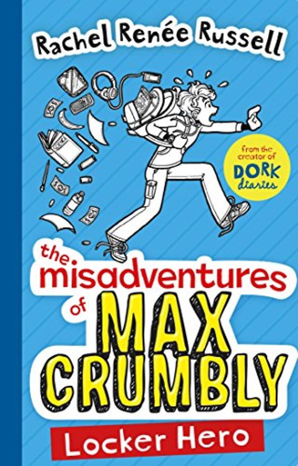 The Misadventures of Max Crumbly 1