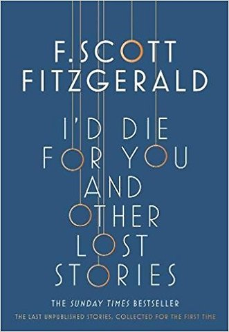 I'd Die for You: And Other Lost Stories