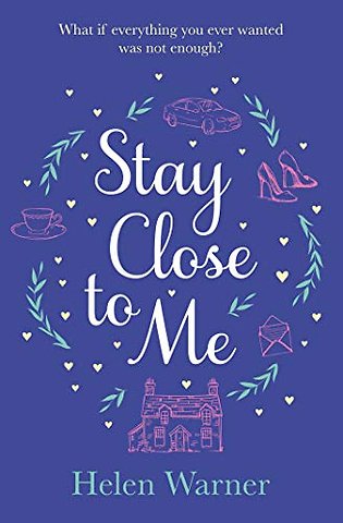Stay Close to Me
