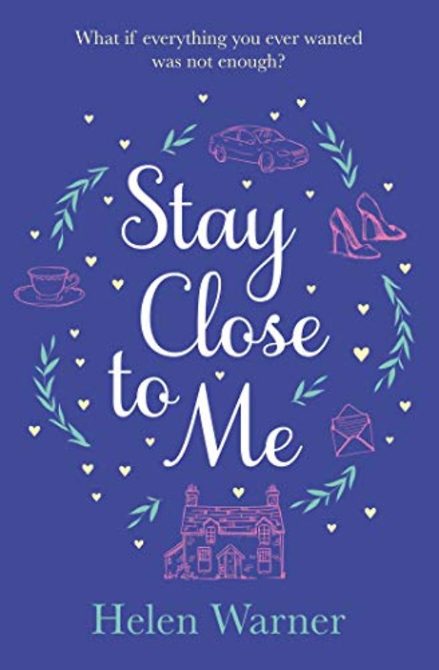 Stay Close to Me