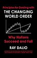 Principles for Dealing with the Changing World Order