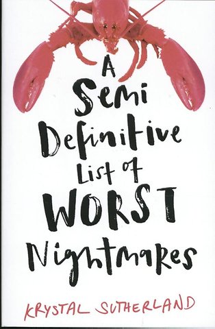 A Semi Definitive List of Worst Nightmares