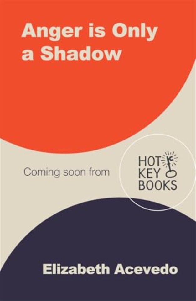 Anger is Only a Shadow