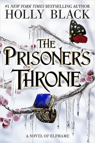 The Prisoner's Throne (A Novel of Elfhame)