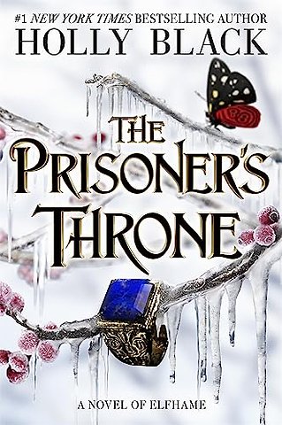 The Prisoner's Throne (A Novel of Elfhame)