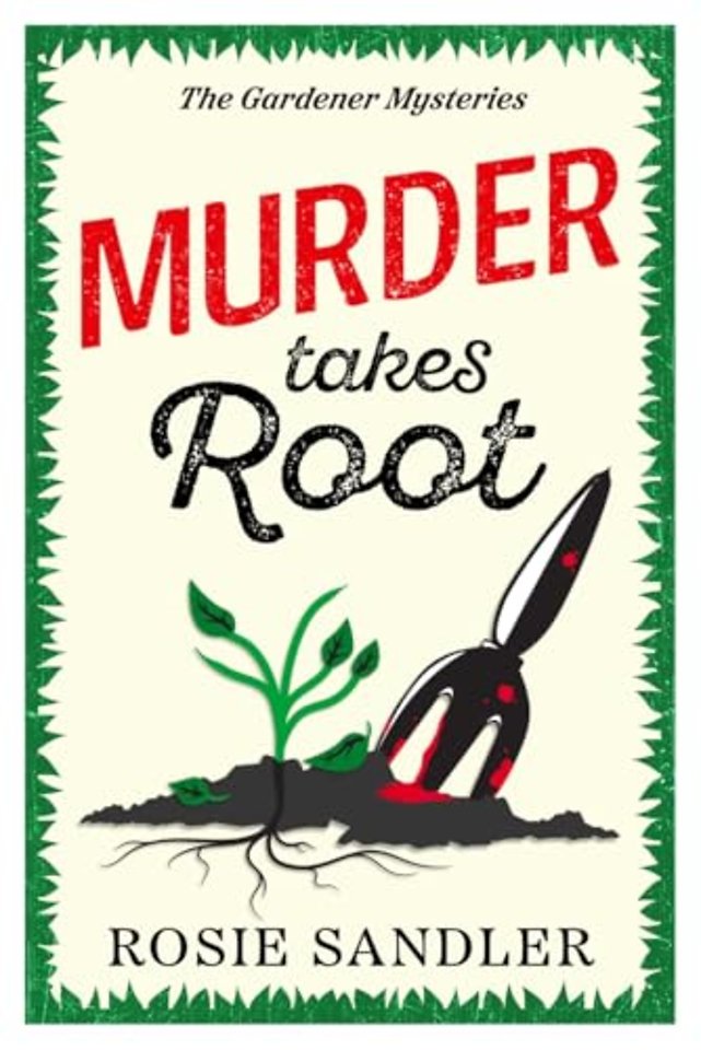 Murder Takes Root