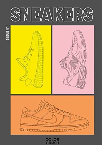 SNEAKERS issue no. 1