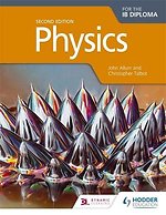 Physics for the IB Diploma