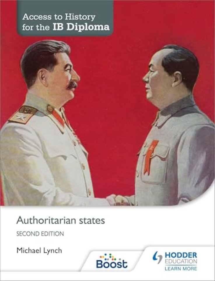 Access to History for the IB Diploma: Authoritarian states Second Edition