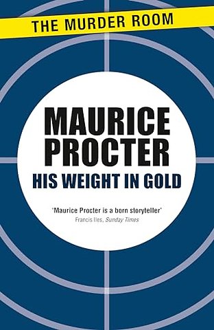 His Weight in Gold